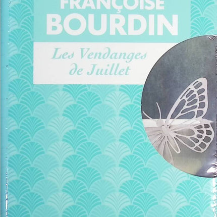 Les Vendanges de Juillet - Françoise Bourdin - Livre