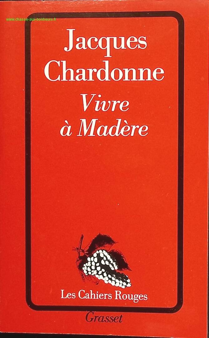 Living in Madeira - Jacques Chardonne - book