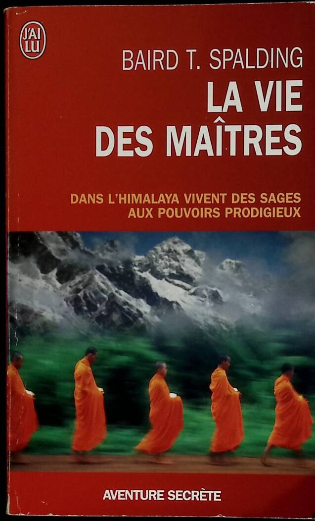 The Lives of the Masters - Baird Thomas Spalding - 2005 - book