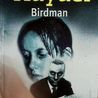 Birdman - Mo Hayder - 2007 - Buch