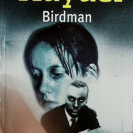 Birdman - Mo Hayder - 2007 - Buch