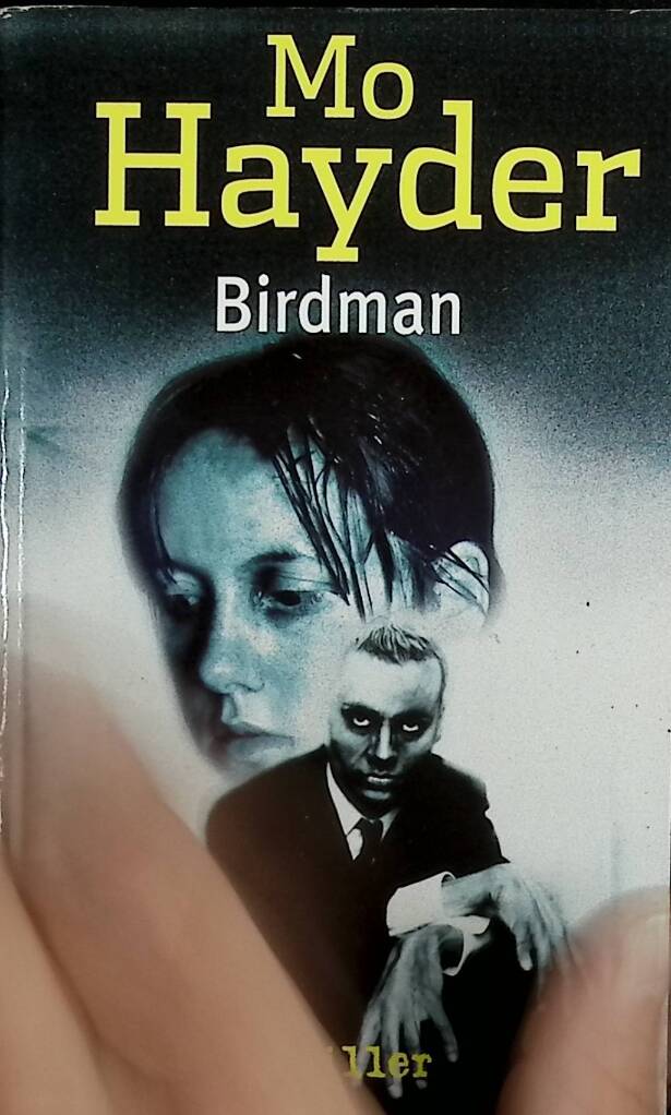 Birdman – Mo Hayder – Thriller policier serial killer enquête criminelle sombre – Livre d’occasion - livre
