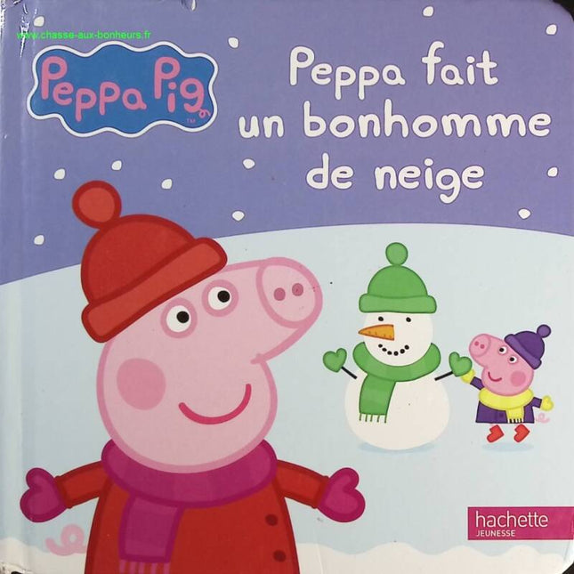 Peppa Pig : Peppa fait un bonhomme de neige - Neville Astley - livre