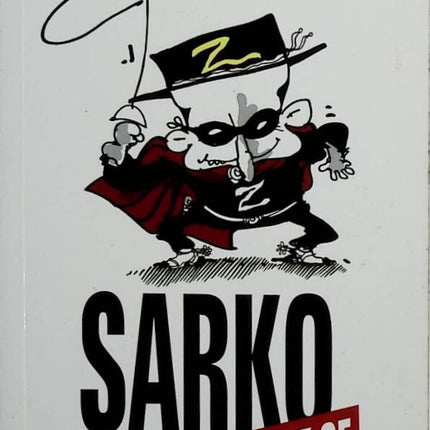 Sarko, le best of - Plantu - 2009 - livre