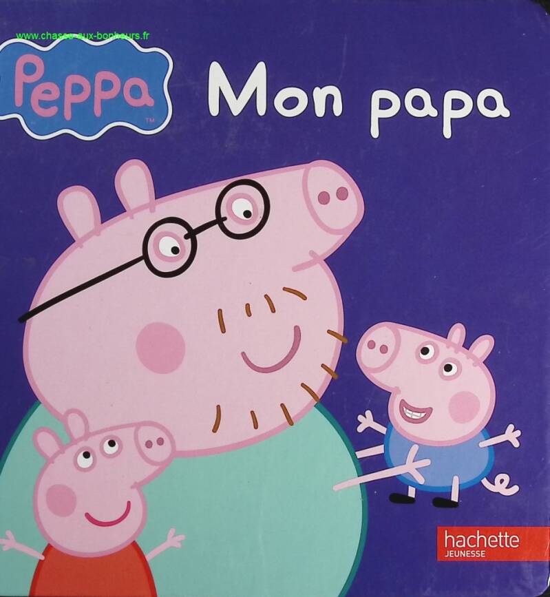 Peppa Pig: My Daddy - Neville Astley - book