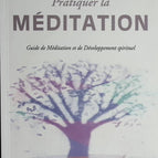 Pratiquer la méditation - Guide de Méditation et de Développement Spirituel + CD - Mike George - 2008 - livre