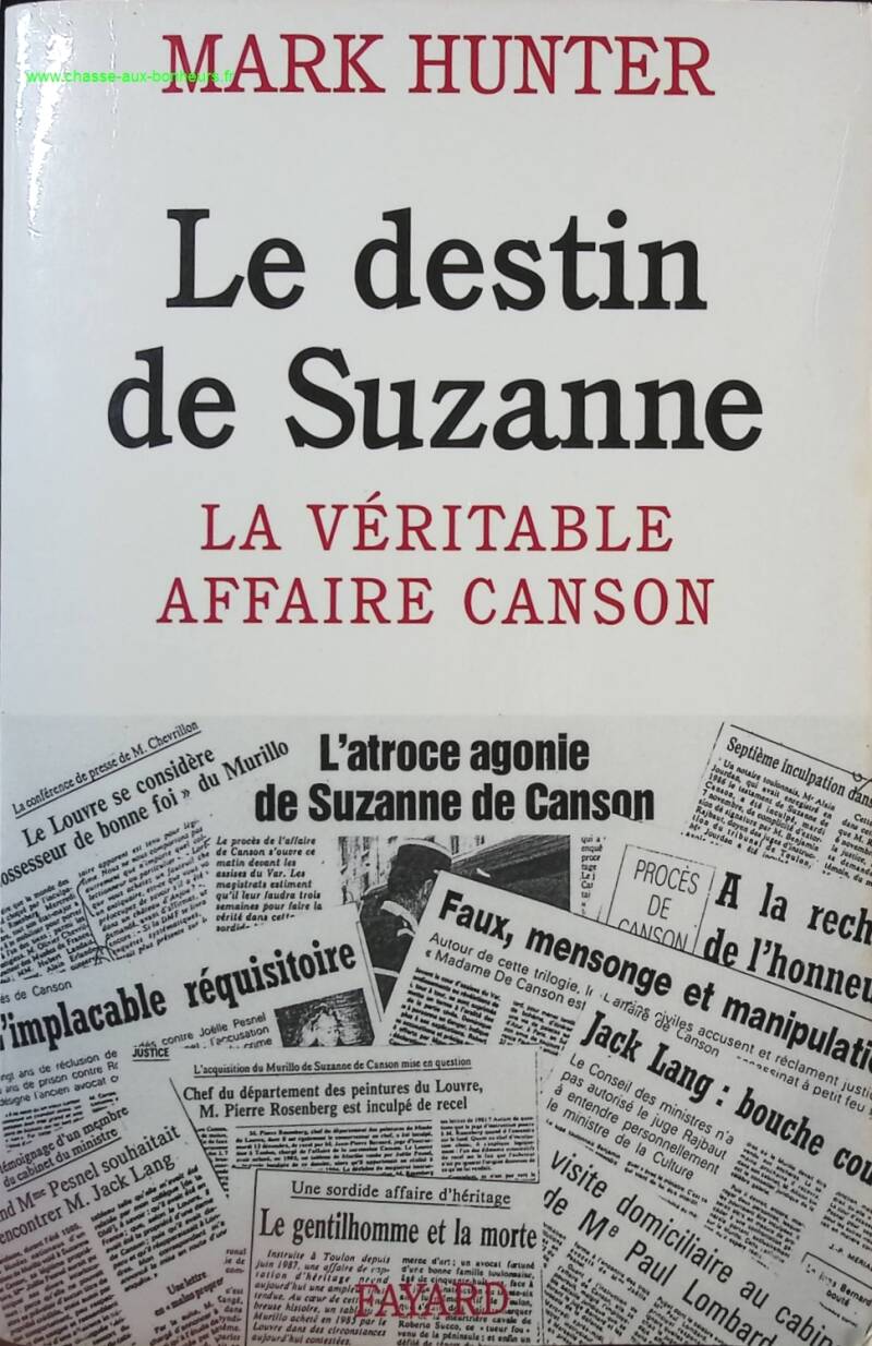 Suzanne's Destiny - The True Canson Affair - Mark Hunter - Book