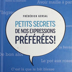 Little secrets of our favorite expressions - Fr D Rick Gersal - Book