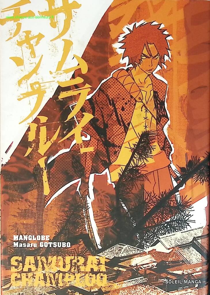 Samurai Champloo - Tome 1 - Masaru Gotsubo - livre Manga