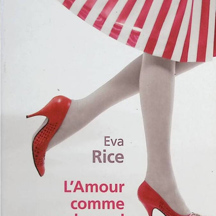 L'Amour comme par hasard - Eva Rice - Livre