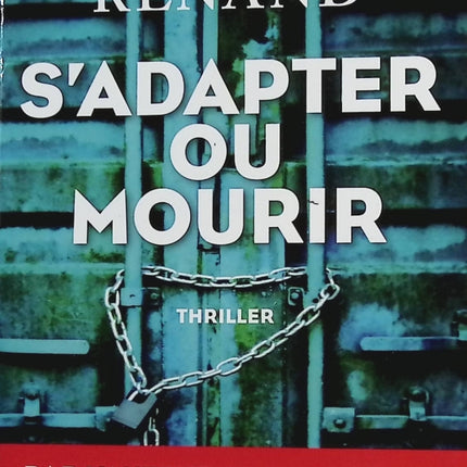 S'adapter ou mourir - Antoine Renand - livre