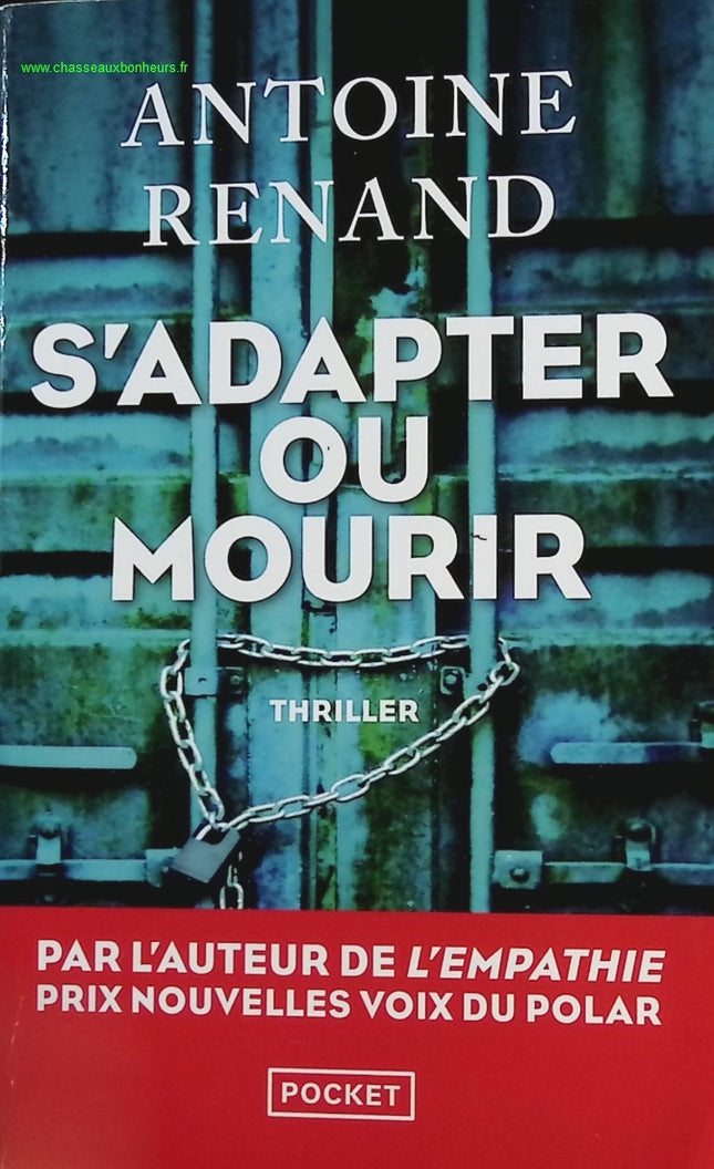 S'adapter ou mourir - Antoine Renand - livre