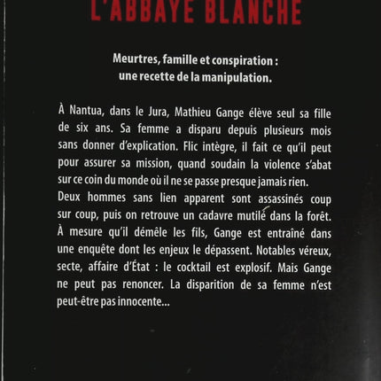 L'abbaye blanche - Laurent Malot - livre