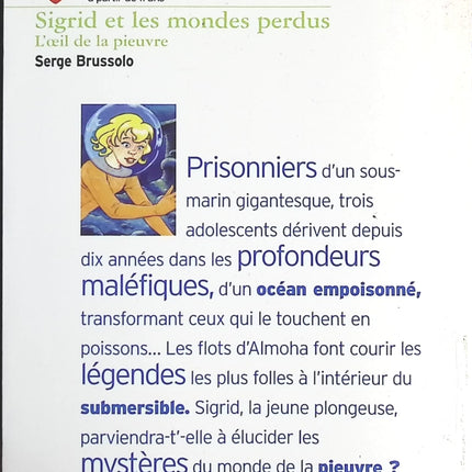 Sigrid et les mondes perdus, tome 1 - L'oeil de la pieuvre - Serge Brussolo - livre