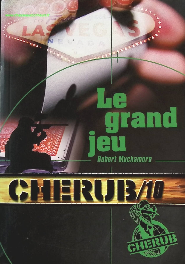 Cherub - Tome 10 - Le Grand Jeu - Robert Muchamore - livre