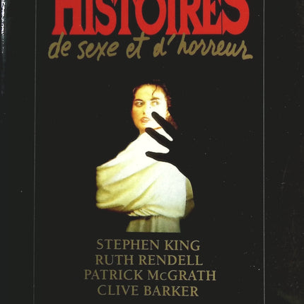 22 Histoires De Sexe Et D'Horreur - Stephen King, Patrick McGrath, Clive Barker, Ruth Rendell, 18 Autres Écrivains - livre