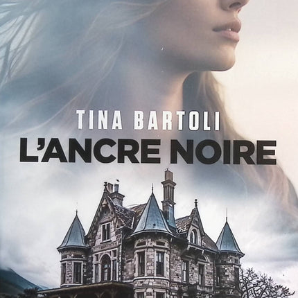 L'ancre noire - Tina Bartoli - livre