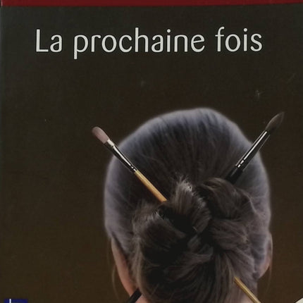 La Prochaine Fois livre adulte Marc Levy roman contemporain romance et suspense émotions - livre