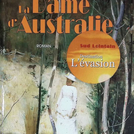 La Dame d'Australie - Bernard Simonay - livre