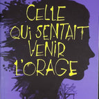 Celle qui sentait venir l'orage - Yves Grevet - livre