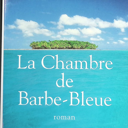 La chambre de Barbe-Bleue - Thierry Gandillot - livre