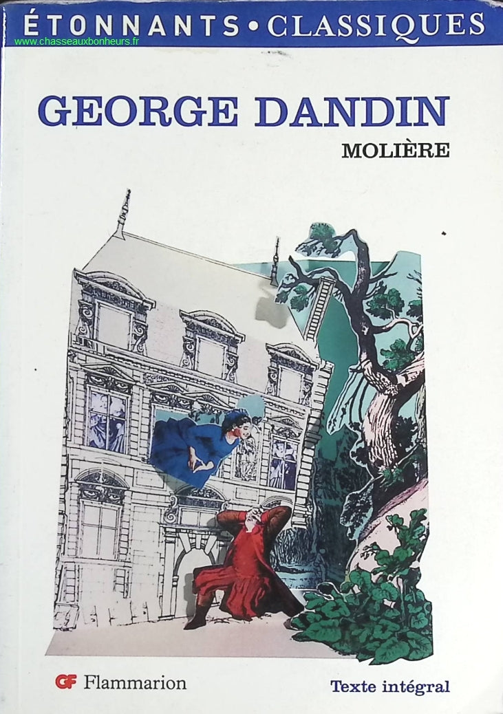 George dandin - Molière - livre