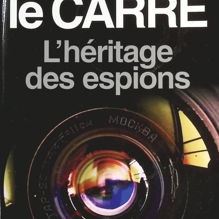 L'Héritage des espions - John le Carré - livre