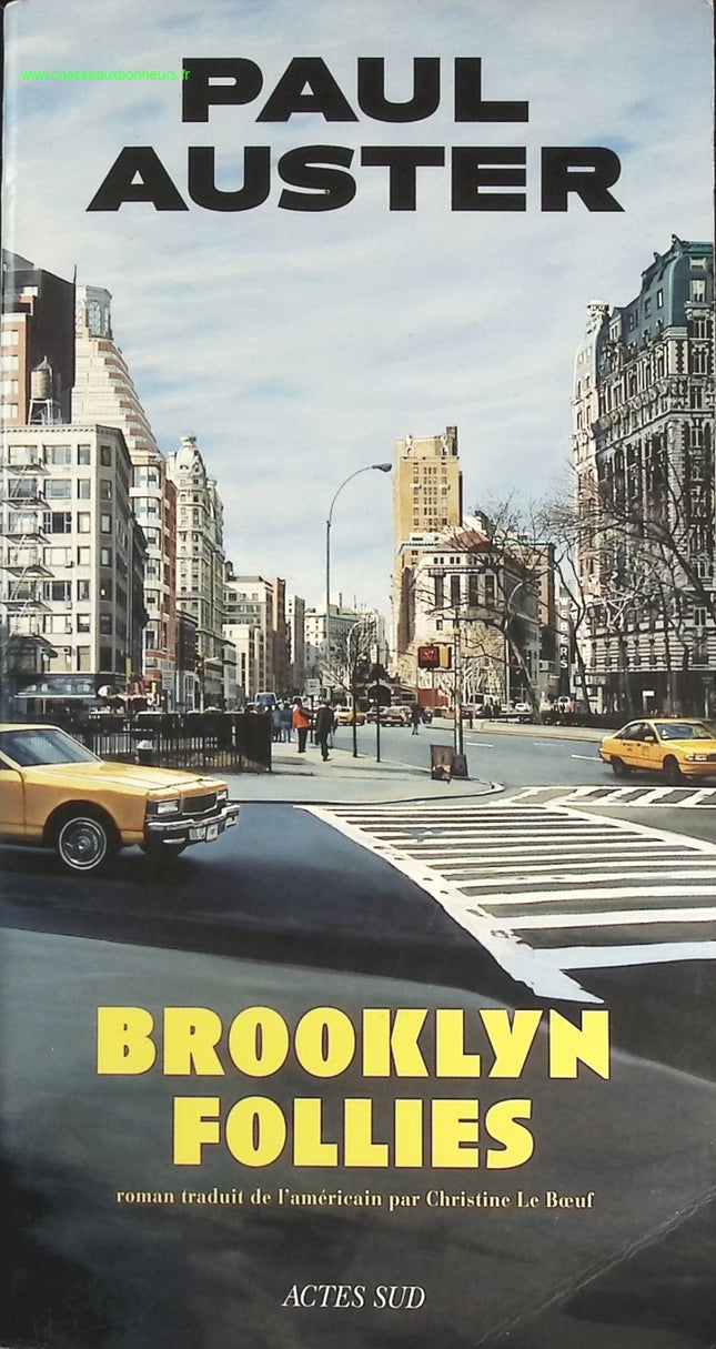 Brooklyn Follies - Roman contemporain, comédie humaine et quête de sens de Paul Auster - livre