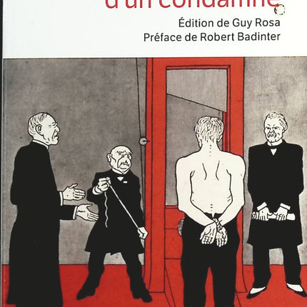 The Last Day of a Condemned Man - Followed by Claude Gueux and the Tapner Affair - Victor Hugo - book