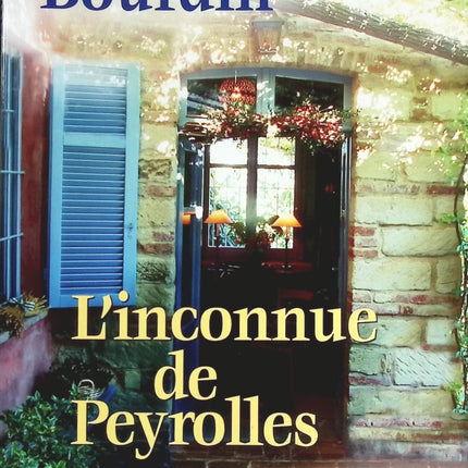 L'inconnue de Peyrolles - Françoise Bourdin - livre