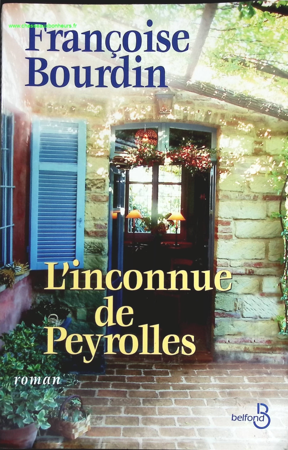 L'inconnue de Peyrolles - Françoise Bourdin - livre