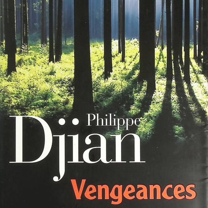 Vengeances - Philippe Djian - livre