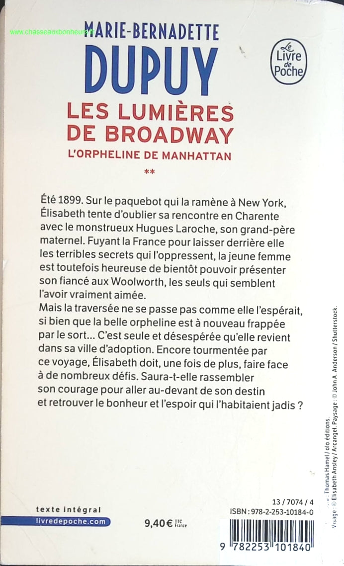 Les lumières de Broadway L'Orpheline de Manhattan, Tome 2 - Marie-Bernadette Dupuy - livre