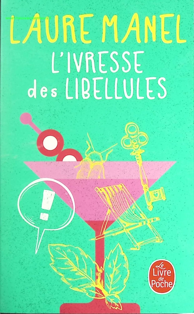 L'Ivresse des libellules - Laure Manel - livre
