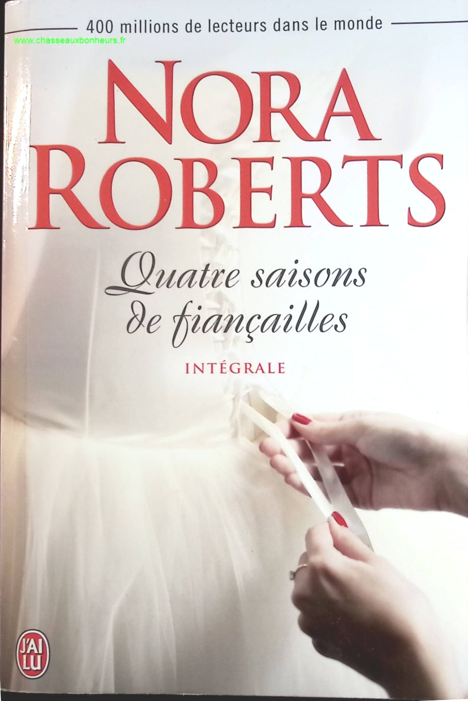 Quatre saisons de fiançailles - Intégrale - Nora Roberts - livre