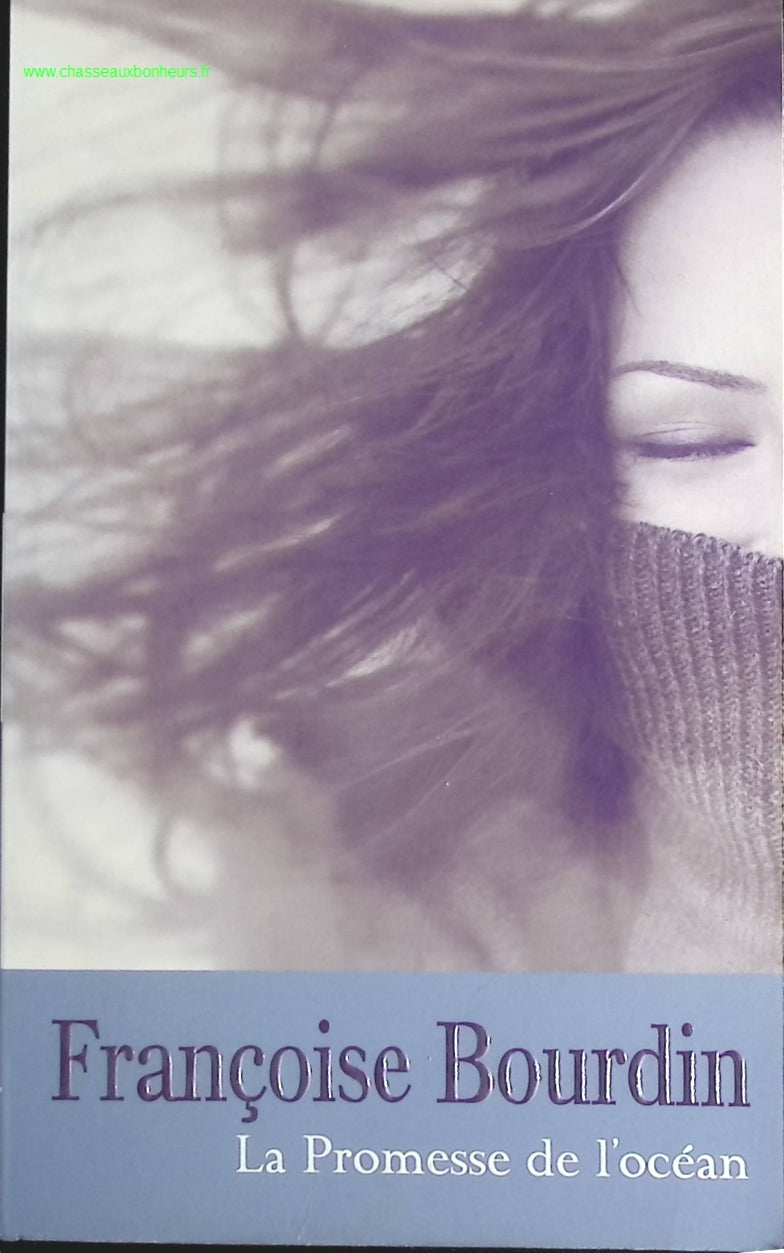 The Promise of the Ocean - Françoise Bourdin - Book