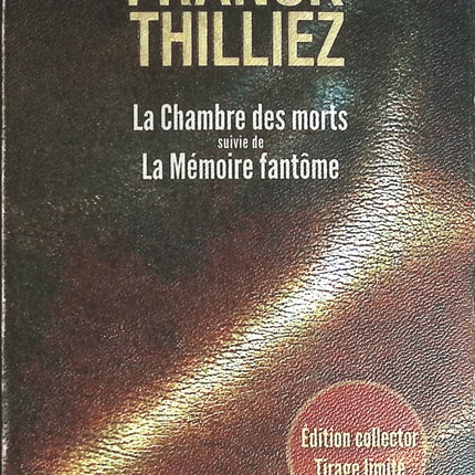 La chambre des morts la mémoire fantôme - Franck Thilliez - livre
