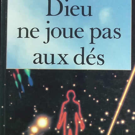 Dieu ne joue pas aux dés - Henri laborit - livre