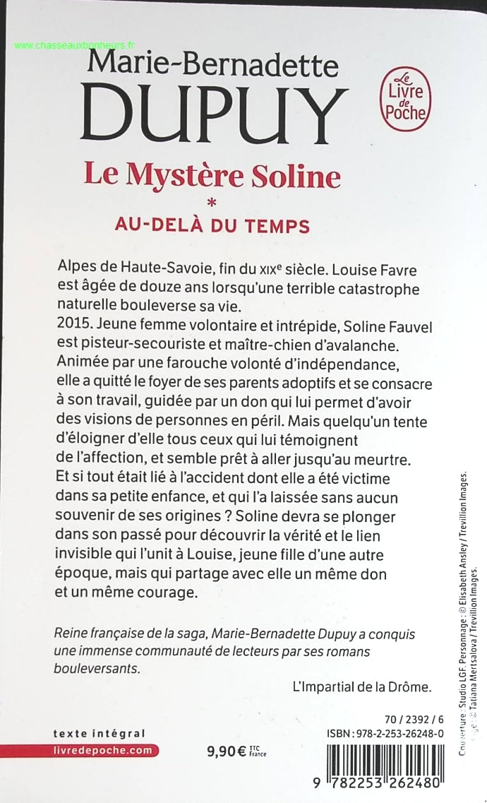 Le Mystère Soline - Tome 1 - Au-delà du temps - Marie-Bernadette Dupuy - livre