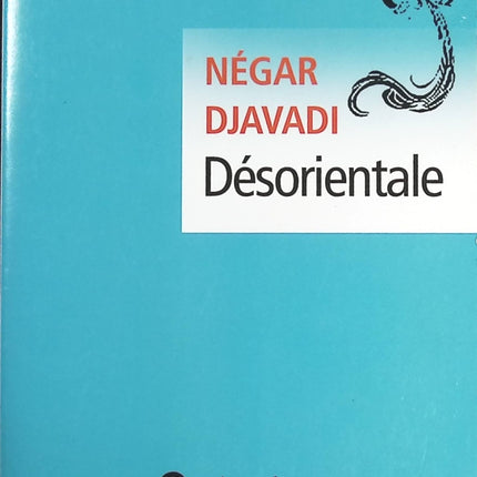 Desorientale - Négar Djavadi - livre
