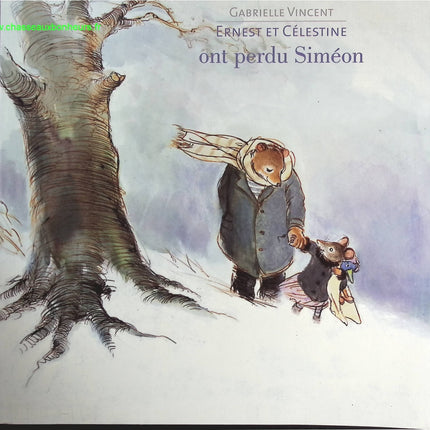 Ernest et Célestine ont perdu Siméon - Gabrielle Vincent - livre