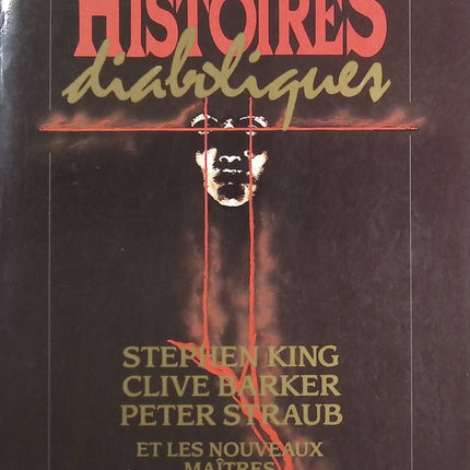 13 Histoires diaboliques - Stephen King, Peter Straub, Paul Hazel, Thomas Tessier, Thomas Ligotti, Clive Barker, David Morell, Dennis Etchison, Charles L. Grant, Ramsey Campbell - livre