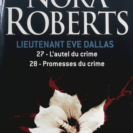 L'autel du crime - Promesse du crime - Nora Roberts - livre