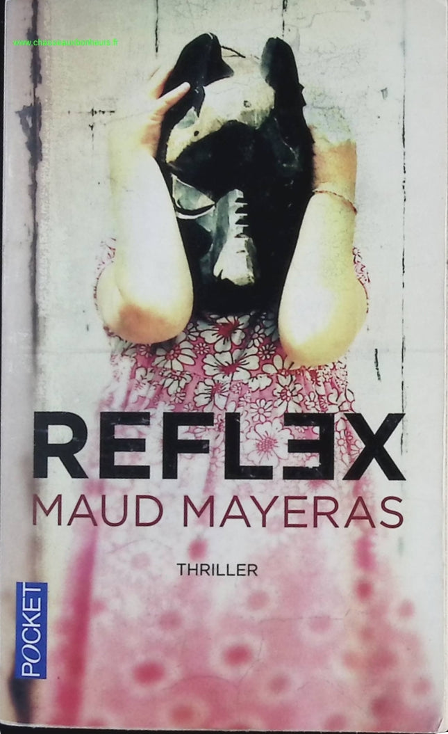 Reflex - Maud Mayeras - livre