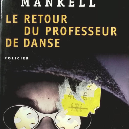 Le Retour du professeur de danse - Henning Mankell, roman contemporain captivant sur secrets et relations humaines - livre