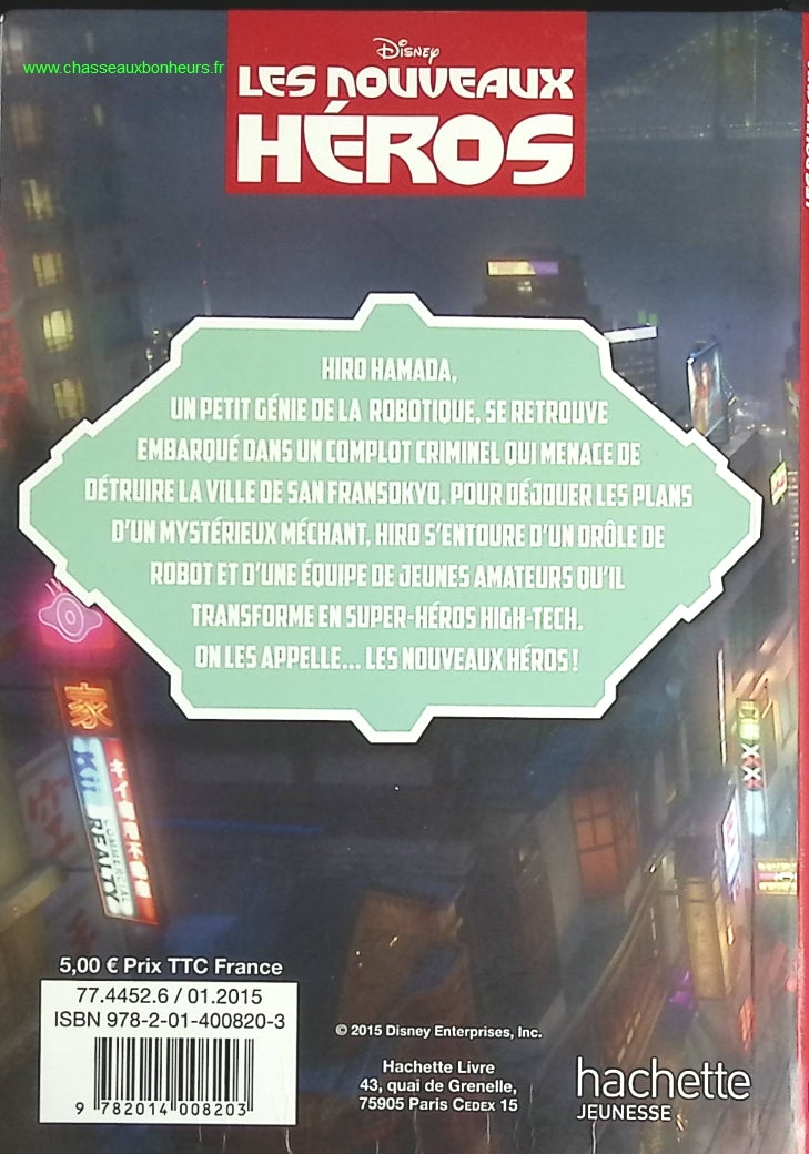 Les nouveaux héros - Disney - livre