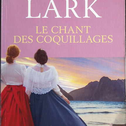 Le chant des coquillages - Sarah Lark - livre