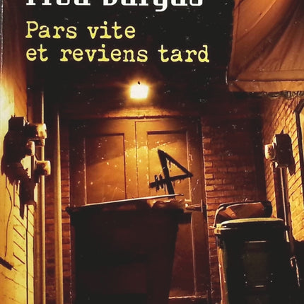 Pars vite et reviens tard - Fred Vargas - livre