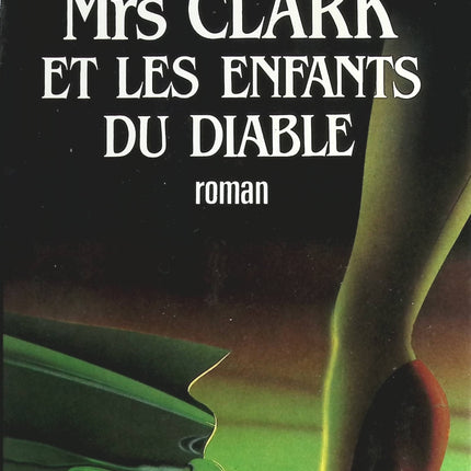 Mrs Clark et les enfants du diable - William Dickinson - livre