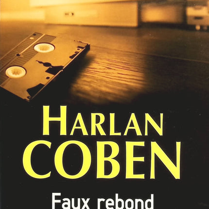 Faux rebond - Harlan Coben - livre